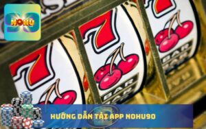 GAME NỔ HŨ UY TÍN TẠI NOHU90