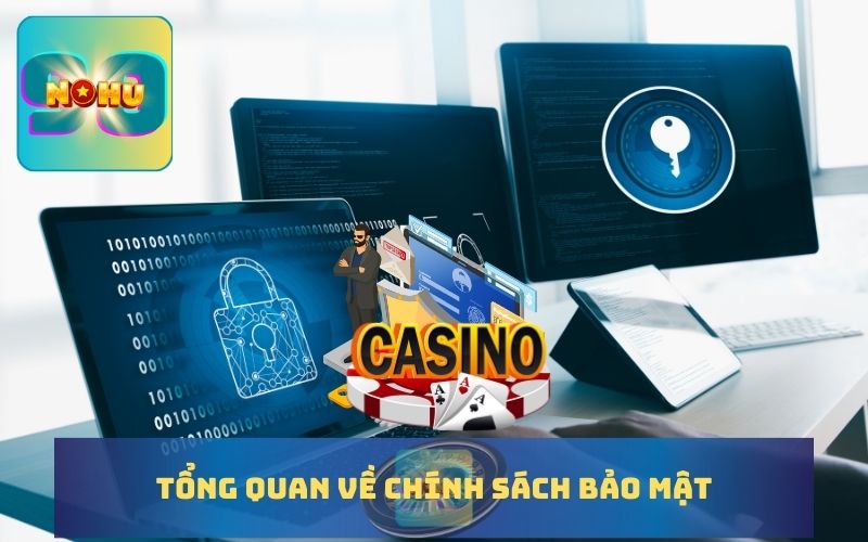 TỔNG QUAN VỀ BẢO MẬT TẠI NOHU90